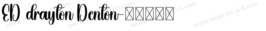 ED drayton Denton字体转换